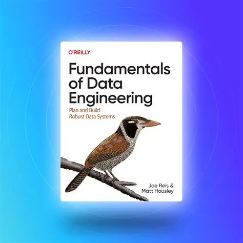 Fundamentals of Data Engineering